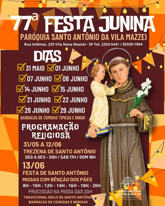 tradicional festa junina da Paróquia Santo Antônio da Vila Mazzei