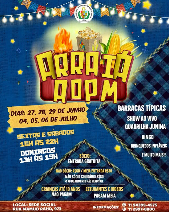 Festa junina completa na zona norte de São Paulo, arraiá AOPM