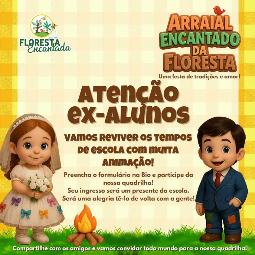 Participação de ex-alunos na festa junina da floresta encantada, escola da zona norte de são paulo