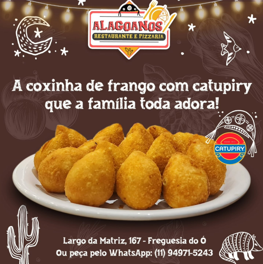 Alagoanos, restaurante na Freguesia do Ó conhecido pela sua famosa coxinha de frango com catupiry